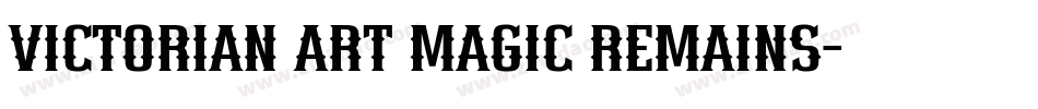 Victorian Art Magic Remains字体转换